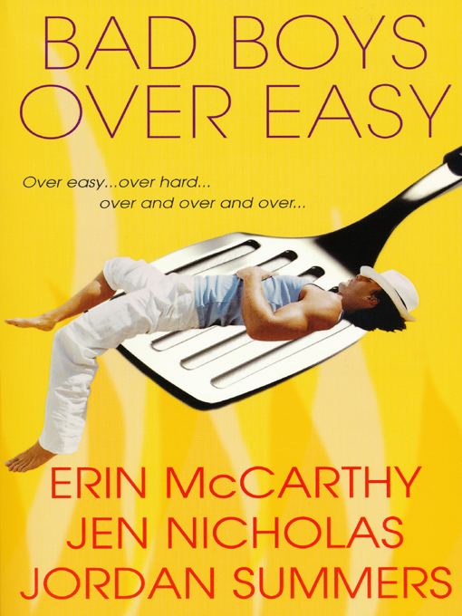 Title details for Bad Boys Over Easy by Erin McCarthy - Available